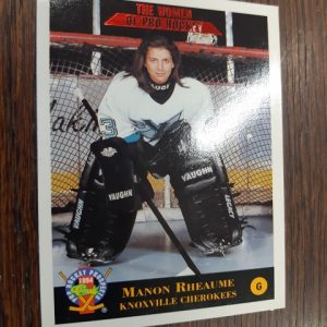1993-94 Classic The Women of Pro Hockey Manon Rheaume #250