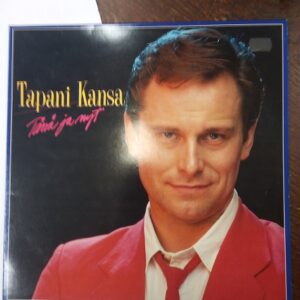 1983 Tapani Kansa – Tässä Ja Nyt