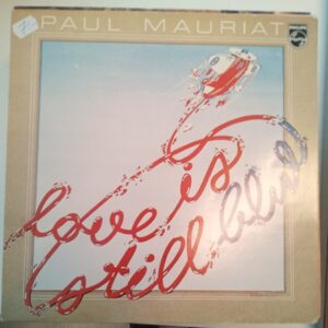 1977 Paul Mauriat Love is still blue (k)