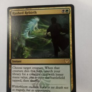 Rushed Rebirth Strixhaven: School of Mages