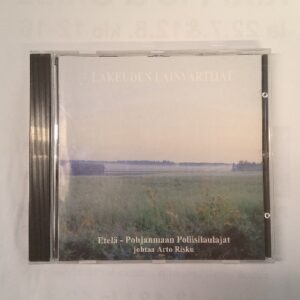 CD Lakeuden Lainvartijat - Etelä- Pohjanmaan Poliisilaulajat johtaa Arto Risku (K)