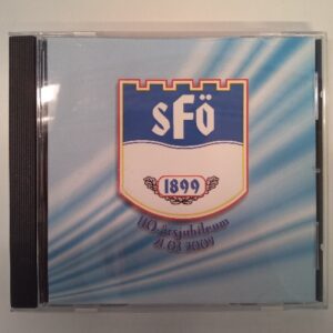 CD SFO 1899-2009 110- årsjubileum