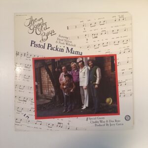 LP The good old boys - Pistol Packin' Mama (K)