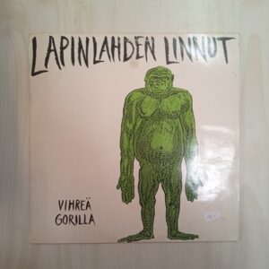LP Lapinlahden linnut - Vihreä gorilla (K)