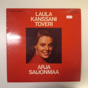 LP Laula kanssani toveri - Arja Saijonmaa (K)