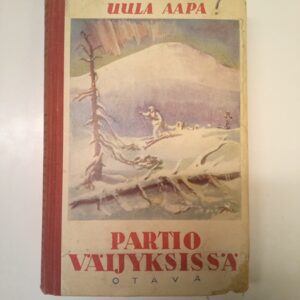 Partio väijyksissä, 1951, Uula Aapa (K)