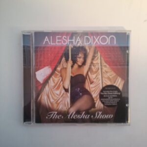 CD The Alesha Show: Alesha Dixon 2008 (K)