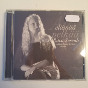 CD Ritva Sorvali - Älä elämää pelkää 2002 (K)