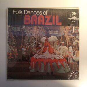 LP Folk dances of Brazil (K)