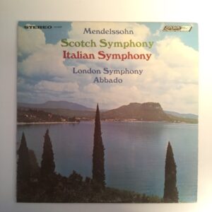 LP Mendelssohn: Scotch symphony - Italian sumphony - London symphony Abbado (K)