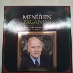 LP Yehudi Menuhin, Niccolo Paganini - Violin Concertos No. 1 in D-No. 2 in B minor (K)