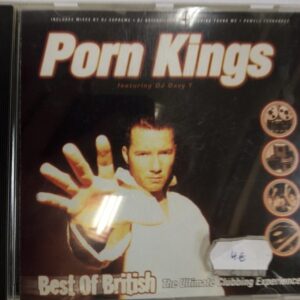 CD Porn Kings Best of British The Ultimate Clubbing Experience