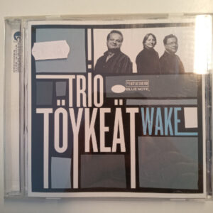 CD Trio Töykeät - Wake, 2005 (K)