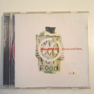 CD ManBREAK - Come and See, 1997 (K)