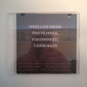 CD Kädelläsi kanna - Musta huone - Kohtaaminen - Tuomiovalta 2005 (K)