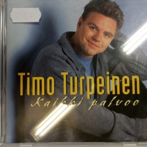 CD Timo Turpeinen Kaikki palvoo
