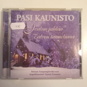 CD Pasi Kaunisto - Joulun juhlaa, talven tunnelmaa 2005 (K)