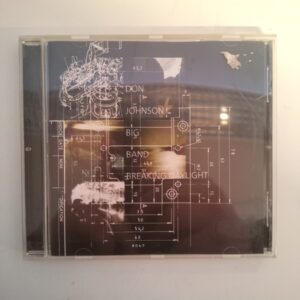 CD Don Johnson Big Band - Breaking Daylight 2003 (K)