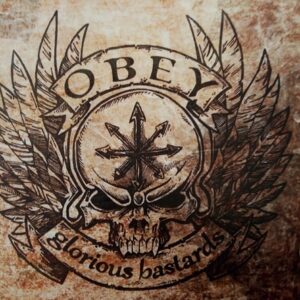 CD Obey glorious bastards