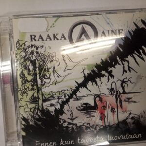 CD Raaka Aine Ennen kuin toivosta luovutaan