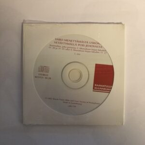 CD Raamatullinen kuunnelma - Varo menettämästä uskoa vetäytymällä pois Jehovasta (K)