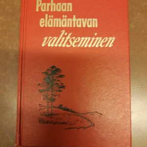 Parhaan elämäntavan valitseminen 1979 (K)