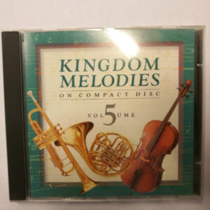 CD Kingdom Melodies Volume 5 1997 (K)