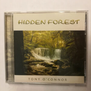 CD Tony O'Connor - Hidden Forest 1990 (K)
