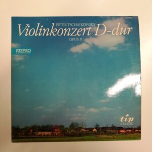 LP 1971 Peter Tschaikowsky - Violinkonzert D-Dur Opus 35 (K)