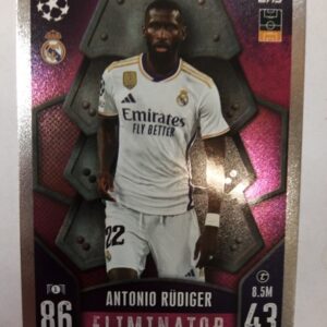 2023-2024 Topps Match AttaX Eliminator Antonio Rudiger