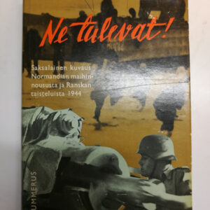1961 - Ne tulevat! - Paul Carell (K)
