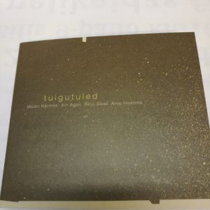 CD Maian Kärmas/Ain Agan/Riho Sibal/Arvo Haasma - Tuigutuled, 2003 (K)