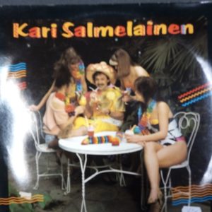 LP Kari Salmelainen Tahdon olla sun napakymppis