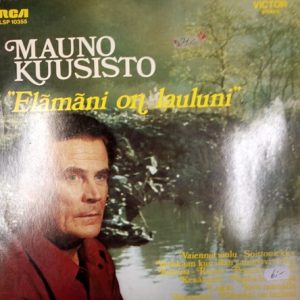 LP Mauno Kuusisto Elämäni on lauluni