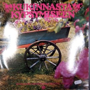 LP Kukinnasta Kypsymiseen