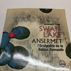 LP single: Ernest Ansermet - Tchaikovsky excerpts from Swan Lake, 1959 (K)