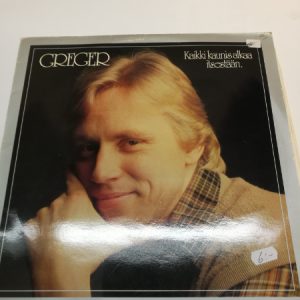 LP Greger - Kaikki kaunis alkaa itsestään - 1979 (K)
