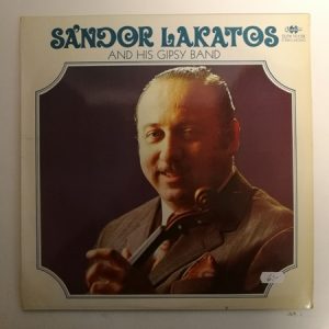 LP Sandor Lakatos and his gipsy band (K)