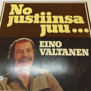 LP No justiinsa juu... - Eino Valtanen (K)