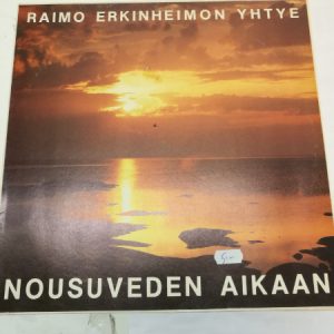 LP Raimo Erkinheimon Yhtye - Nousuveden Aikaan (K)