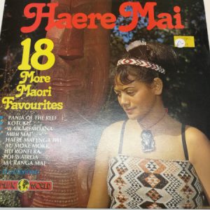 LP Haere Mai - 19 more maori favorites - Rakau Te Kura Roopu (K)
