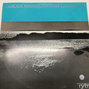 LP Oskar Merikannon lauluja (K)