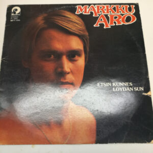 LP Markku Aro - Etsin kunnes löydän sun (K)