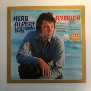 LP Herb Alpert & The Tijuana Brass - America (K)