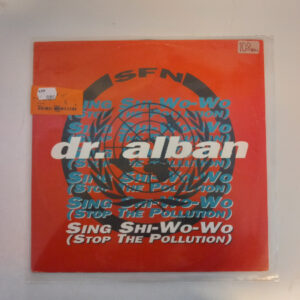 LP Dr. Alban - Sing Shi-Wo-Wo (Stop The Pollution) (K)