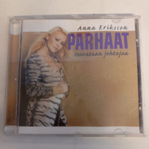 CD Anna Eriksson - Parhaat-Seurataan johtajaa (K)