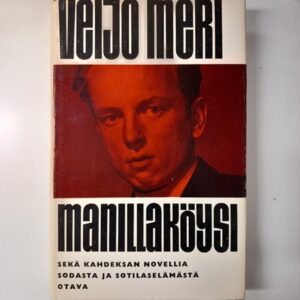 1962 Veijo Meri - Manillaköysi