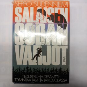 1987 Salaisen Sodan Varjot - Seppo Sudenniemi