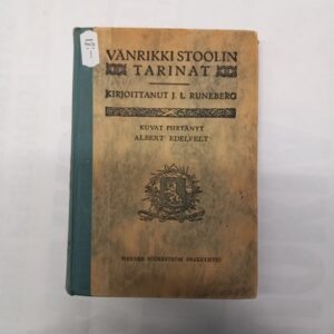 1928 J.L. Runeberg - Vänrikki Stoolin Tarinat
