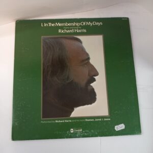 LP 1974 I, In The Membership Of My Days - Poems and Songs by Richard Harris